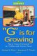 G Is for Growing - Thirty Years of Research on Children and Sesame Street (Paperback): Shalom M. Fisch, Rosemarie T. Truglio