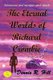 The Eternal Worlds of Richard Crombie - Adventure and Intrigue After Death (Paperback): Dennis R. Hill
