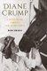 Diane Crump - A Horse-Racing Pioneer's Life In The Saddle (Hardcover): Mark Shrager