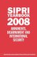 SIPRI Yearbook 2008 - Armaments, Disarmament and International Security (Hardcover, 2008): Stockholm International Peace...