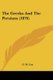The Greeks And The Persians (1876) (Paperback): G.W. Cox