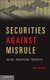 Securities against Misrule - Juries, Assemblies, Elections (Paperback, New): Jon Elster