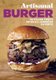 Artisanal Burger - 50 Italian Twists on an All-American Favorite (Hardcover): Enzo De Angelis, Antonio Sorrentino
