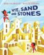 Nye, Sand and Stones (Hardcover): Bree Galbraith