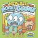 The New Kid from Planet Glorf (Hardcover): Arie Kaplan