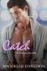 Catch (Paperback): Michelle Congdon