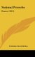 National Proverbs - France (1913) (Hardcover): Publisher David McKay