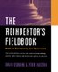 The Reinventor's Fieldbook - Tools for Transforming Your Government (Paperback, 1st ed): D. Osborne