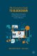 The Executive Guide to Blockchain - Using Smart Contracts and Digital Currencies in your Business (Hardcover, 1st ed. 2020):...