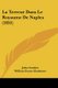 La Terreur Dans Le Royaume De Naples (1851) (French, Paperback): Jules Gondon, William Ewart Gladstone