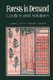 Forests in Demand - Conflicts and Solutions (Hardcover): Thomas Hamilton, Charles E. Hewett, Ina C Anderson