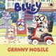 Bluey: Granny Mobile (Board book): Bluey
