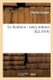 Le Bonheur: Notes Intimes (French, Paperback): Charles Combe