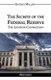 The Secrets of the Federal Reserve (Paperback): Eustace Clarence Mullins