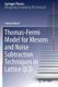 Thomas-Fermi Model for Mesons and Noise Subtraction Techniques in Lattice QCD (Paperback, 1st ed. 2019): Suman Baral