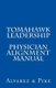 Tomahawk Leadership - Physician Alignment Manual (Paperback): Jeffrey D Pike Mha, Benito a Alvarez MD