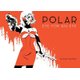 Polar Volume 2 Eye For An Eye (Hardcover): Victor Santos