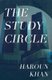 The Study Circle (Hardcover): Haroun Khan