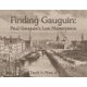 Finding Gauguin (Paperback): David A Hiser