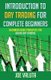 Introduction to Day Trading for Complete Beginners - Beginners Basic Principles for Online Day Trading (Paperback): Joe Valuta