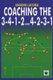 Coaching the 3-4-1-2 and 4-2-3-1 (Paperback, 1st ed): Massimo Lucchesi
