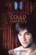 Anything Could Happen (Paperback): B.G. Thomas