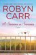 A Summer in Sonoma (Paperback, First Time Trade ed.): Robyn Carr