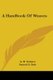 A Handbook Of Weaves (Paperback): G.H. Oelsner