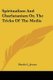 Spiritualism And Charlatanism Or, The Tricks Of The Media (Paperback): Pendie L. Jewett