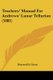 Teachers' Manual For Andrews' Lunar Tellurian (1881) (Paperback): Howard H. Gross