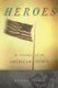 Heroes - 50 Stories of the American Spirit (Paperback): Lenore Skomal