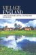 Village England - A Social History of the Countryside (Paperback): Trevor Wild