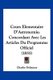 Cours Elementaire D'Astronomie - Concordant Avec Les Articles Du Programme Officiel (1855) (French, Paperback): Charles...