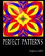 Perfect Patterns - Adult Coloring / Colouring Book - Relaxation Stress Art - 50 patterns to color in, with only one design per...