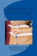A Treatise on Education - Public, Private, and Homeschooling (Paperback): Kimberly M. Hartfield
