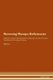 Reversing Mumps - Deficiencies The Raw Vegan Plant-Based Detoxification & Regeneration Workbook for Healing Patients. Volume 4...