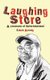 Laughing Store - A Treasury of Entertainment (Paperback): Linus T. Asong