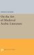 On the Art of Medieval Arabic Literature (Hardcover): Andras Hamori