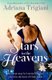 All the Stars in the Heavens (Paperback): Adriana Trigiani