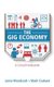 The Gig Economy - A Critical Introduction (Paperback): Woodcock