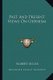 Past and Present Views on Orphism (Paperback): Robert Eisler
