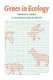 Genes in Ecology - 33rd Symposium of the British Ecological Society (Paperback, Illustrated Ed): R. J Berry, T.J. Crawford,...