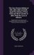 The Gore District Militia of 1821-1824-1830 and 1838; [and] The Militia of West York and West Lincoln of 1804, With the Lists...