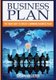 Business Plan - The Right Way To Create A Winning Business Plan (Paperback): Susan Hollister