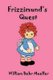 Frizzimund's Quest (Paperback): William Behr Mueller