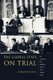 The Liberal State on Trial - The Cold War and American Politics in the Truman Years (Hardcover): Jonathan Bell