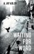 Waiting for Word (Paperback): A Jay Adler