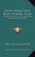 Happy Homes and How to Make Them - Or Counsels on Love, Courtship and Marriage (1870) (Paperback): John William Kirton