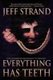 Everything Has Teeth (Paperback): Jeff Strand