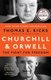 Churchill and Orwell - The Fight for Freedom (Paperback): Thomas E. Ricks